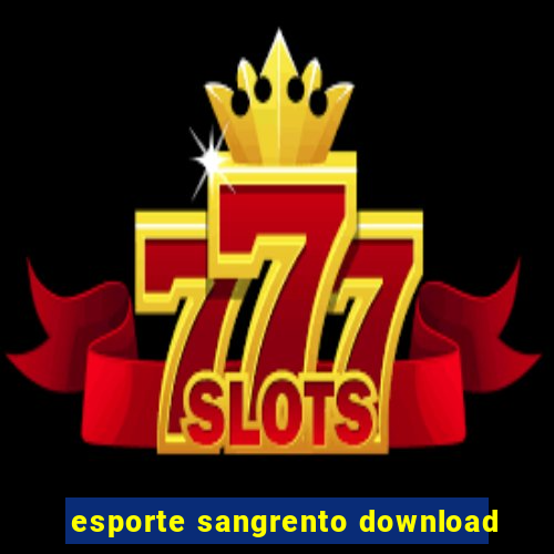 esporte sangrento download